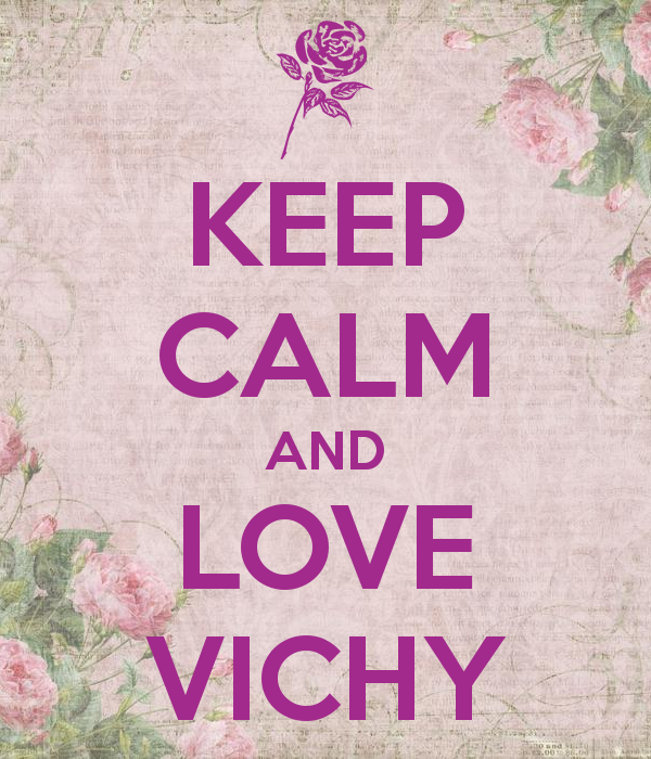 KEEP CALM and LOVE VICHY